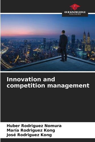 Cover image for Innovation and competition management