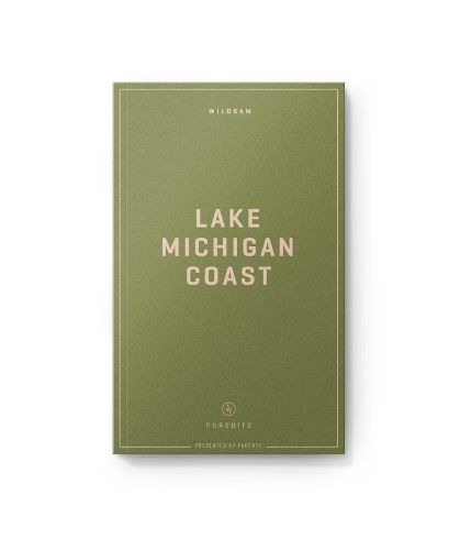 Cover image for Wildsam Field Guides: Lake Michigan Coast