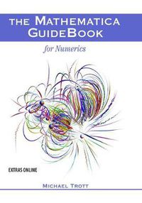 Cover image for The Mathematica GuideBook for Numerics