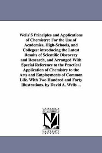 Wells'S Principles and Applications of Chemistry