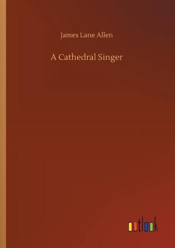 Cover image for A Cathedral Singer