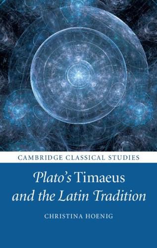 Cover image for Plato's Timaeus and the Latin Tradition