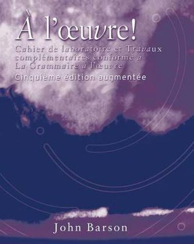 Cover image for Cahier de laboratoire et Travaux compl mentaires for La Grammaire    l'oeuvre: Media Edition, 5th