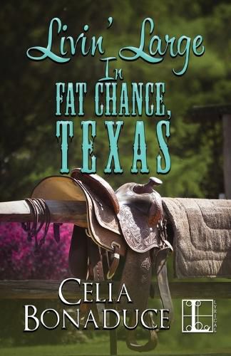 Cover image for Livin' Large in Fat Chance, Texas