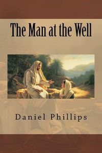 Cover image for The Man at the Well