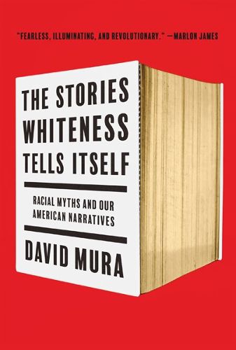 Cover image for The Stories Whiteness Tells Itself