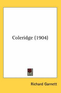 Cover image for Coleridge (1904)