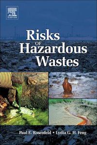 Cover image for Risks of Hazardous Wastes