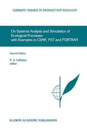 Cover image for On Systems Analysis and Simulation of Ecological Processes with Examples in CSMP, FST and FORTRAN