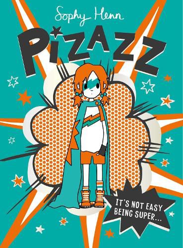 Cover image for Pizazz: The super awesome new superhero series!