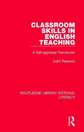 Cover image for Classroom Skills in English Teaching: A Self-appraisal Framework