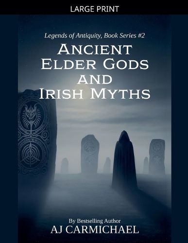 Cover image for Ancient Elder Gods and Irish Myths