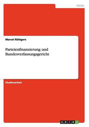 Cover image for Parteienfinanzierung und Bundesverfassungsgericht