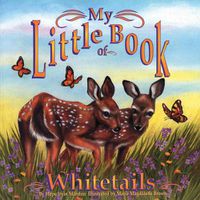 Cover image for My Little Book of Whitetails