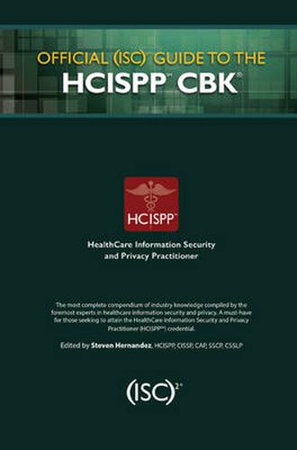 Cover image for Official (ISC)2 Guide to the HCISPP CBK