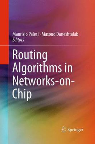 Cover image for Routing Algorithms in Networks-on-Chip