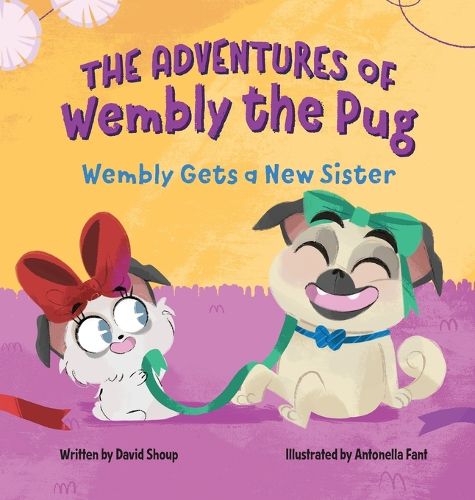 Cover image for The Adventures of Wembly the Pug