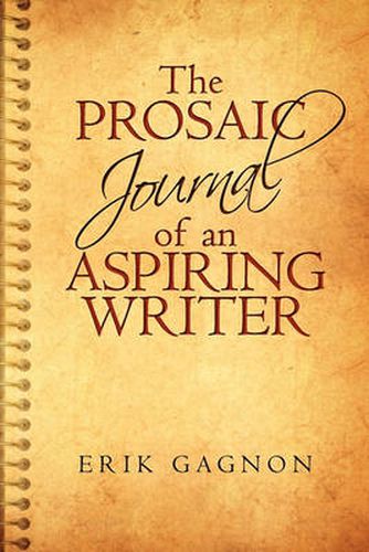 Cover image for The Prosaic Journal of an Aspiring Writer