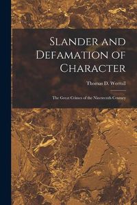 Cover image for Slander and Defamation of Character