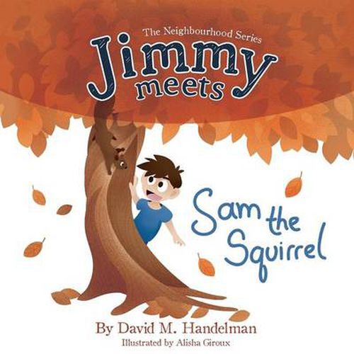 Cover image for Jimmy Meets Sam the Squirrel