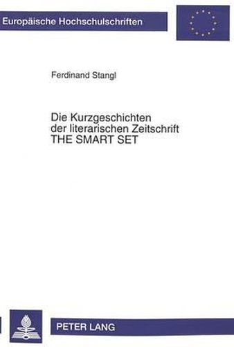 Cover image for Die Kurzgeschichten Der Literarischen Zeitschrift the Smart Set