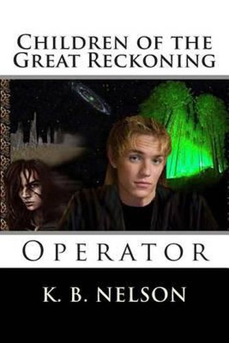Cover image for Children of the Great Reckoning: Operator: Children of the Great Reckoning: Operator
