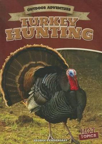 Cover image for Turkey Hunting
