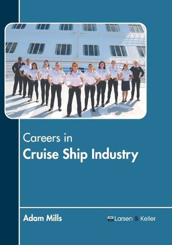 Cover image for Careers in Cruise Ship Industry
