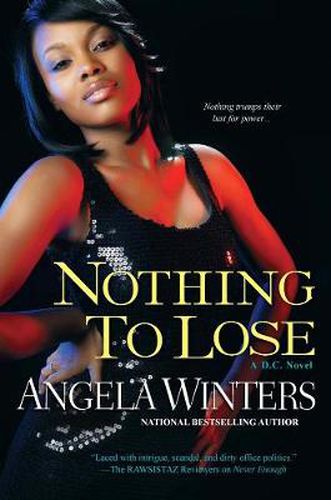 Cover image for Nothing To Lose: A D.C Novel