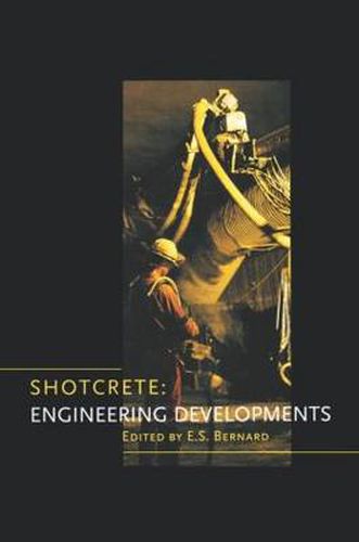 Cover image for Shotcrete: Engineering Developments