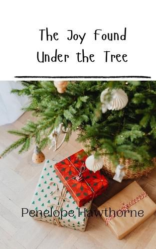 Cover image for The Joy Found Under the Tree