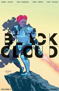 Cover image for Black Cloud Volume 1: No Exit