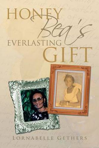 Cover image for Honey Bea's Everlasting Gift