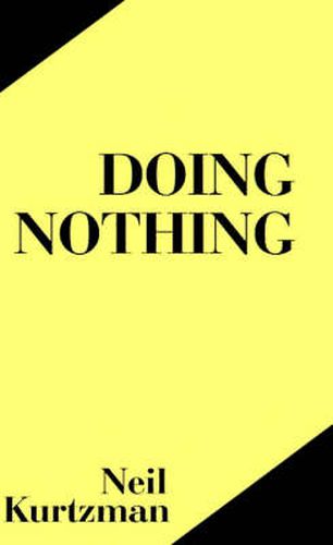 Doing Nothing