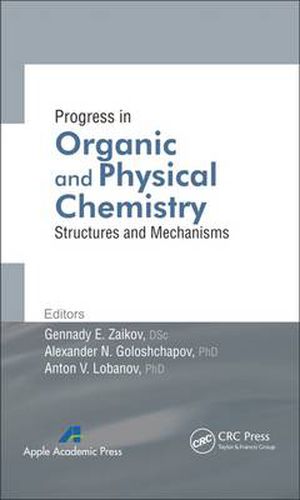 Cover image for Progress in Organic and Physical Chemistry: Structures and Mechanisms