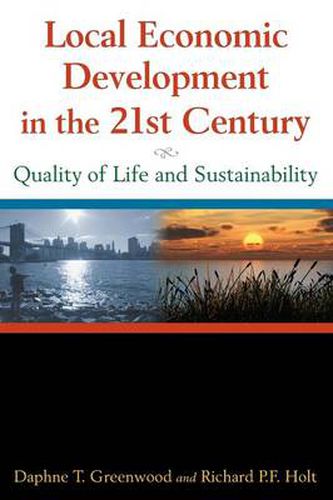 Cover image for Local Economic Development in the 21st Century: Quality of Life and Sustainability: Quality of Life and Sustainability