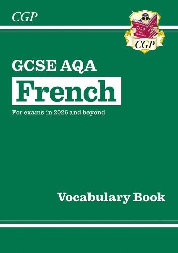 Cover image for New GCSE French AQA Vocabulary Book (for exams from 2026)
