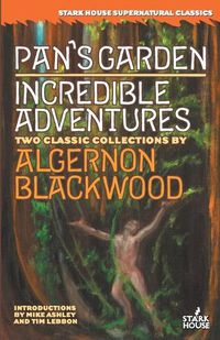 Cover image for Pan's Garden / Incredible Adventures