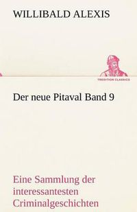 Cover image for Der Neue Pitaval Band 9