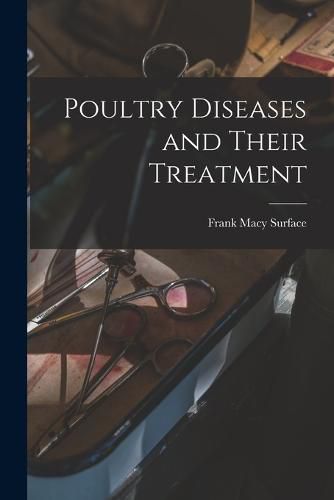 Cover image for Poultry Diseases and Their Treatment