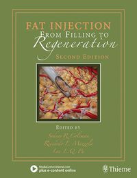 Cover image for Fat Injection: From Filling to Regeneration