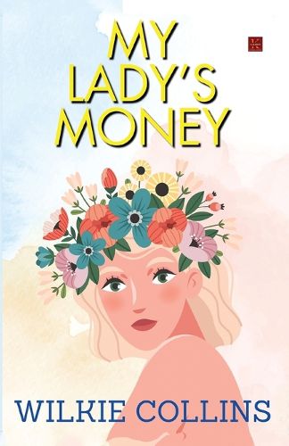 Cover image for My Lady's Money