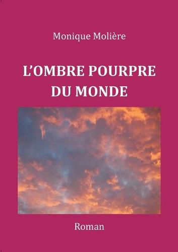 Cover image for L'Ombre Pourpre Du Monde