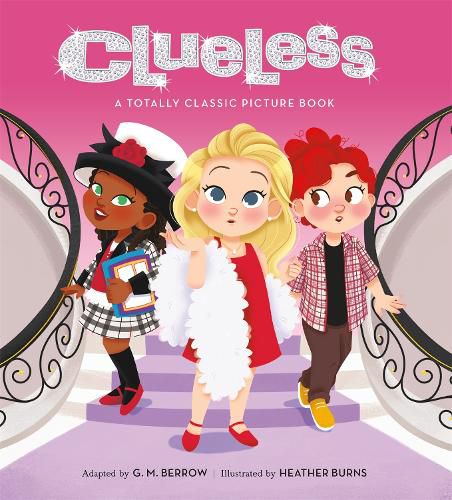 Cover image for Clueless: A Totally Classic Picture Book