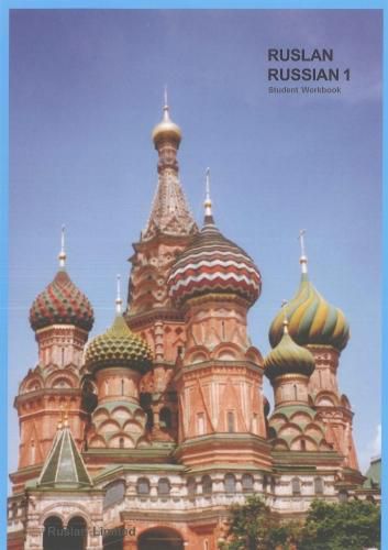 Cover image for Ruslan Russian 1: a communicative Russian course. Student Workbook with free audio download