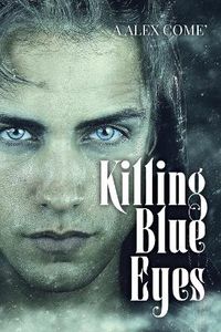 Cover image for Killing Blue Eyes
