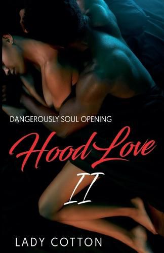 Cover image for Hood Love II: Dangerously Soul Opening