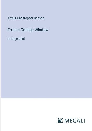 Cover image for From a College Window