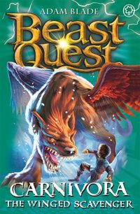 Cover image for Beast Quest: Carnivora the Winged Scavenger: Series 7 Book 6