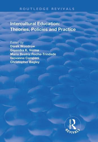 Cover image for Intercultural Education: Theories, Policies and Practice: Theories, Policies and Practices